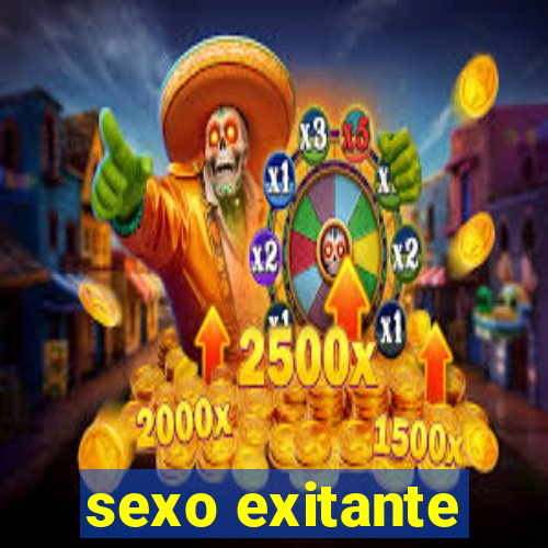 sexo exitante